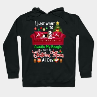 I Want To Cuddle My Beagle Watch Christmas Movies Hoodie